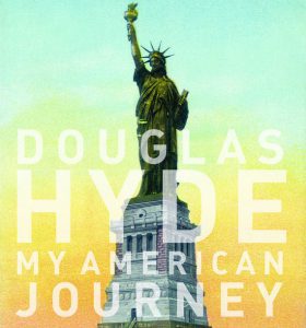 "My American Journey" by Douglas Hyde, book cover.